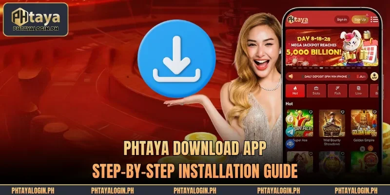 phtaya download app step by step installation guide